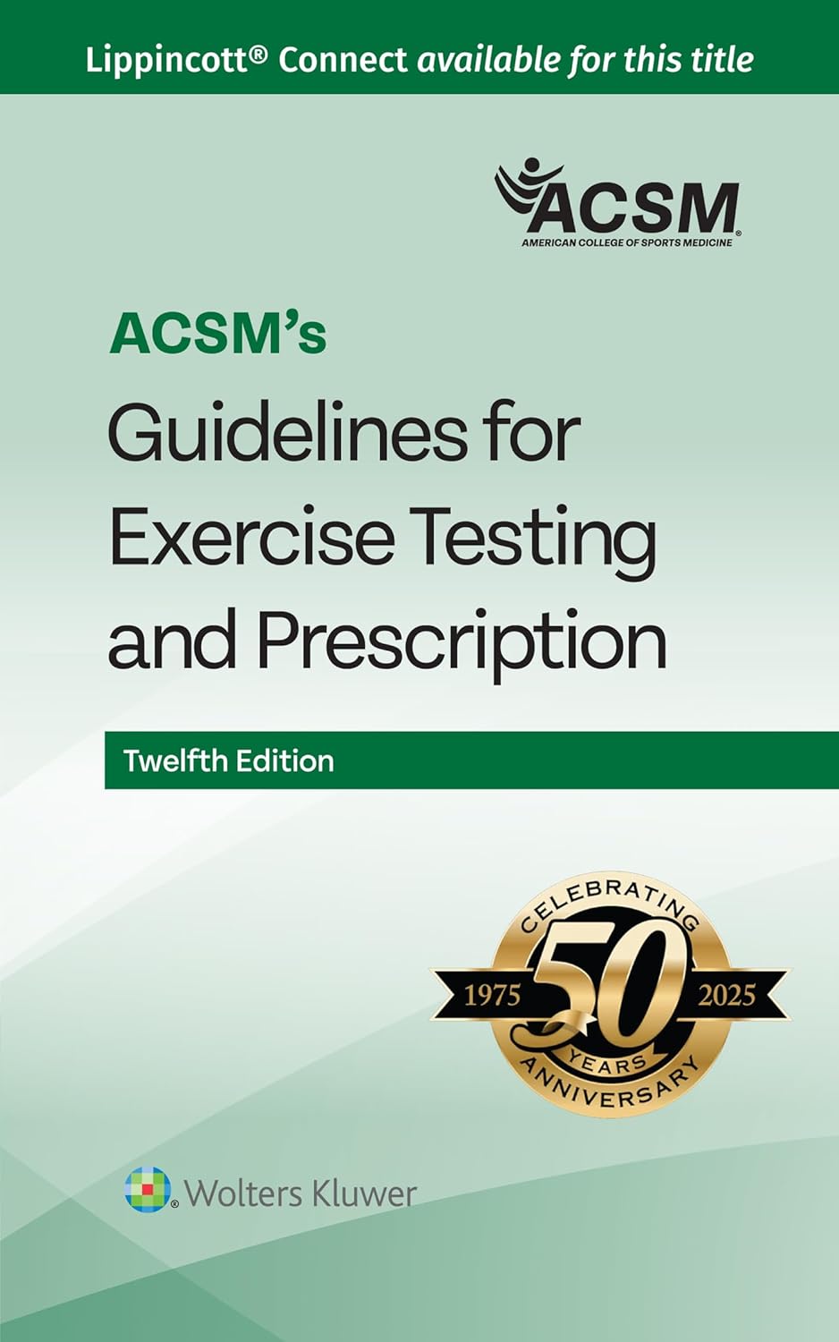 ACSM's Guidelines for Exercise Testing and Prescription (Lippincott Connect-ACSM) Twelfth Edition (PDF converted)-2026
