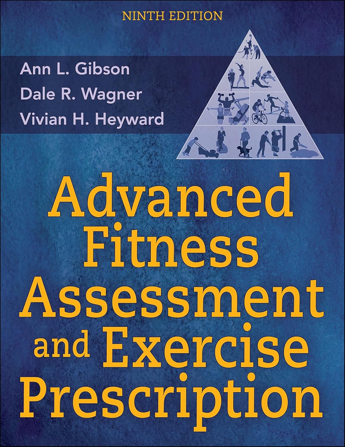 Advanced Fitness Assessment and Exercise Prescription 9th Edition-2025