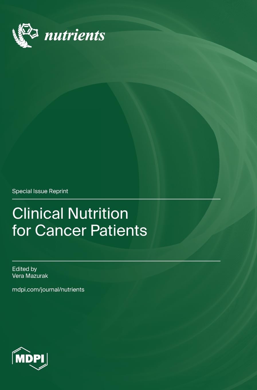 Clinical Nutrition for Cancer Patients - 2024