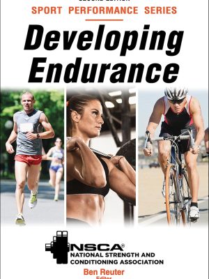 NSCA Developing Endurance, Second Edition- 2025