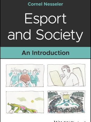 Esport and Society: An Introduction - 2025