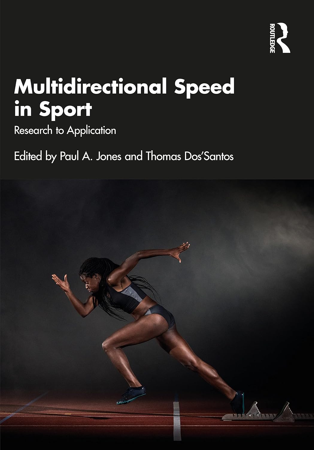 Multidirectional Speed in Sport: Research to Application -2023
