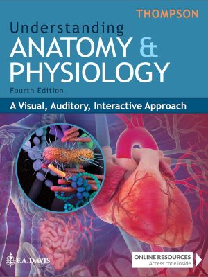 Understanding Anatomy and Physiology: A Visual, Auditory, Interactive Approach (Converted PDF) - 2025