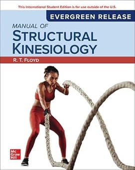 Manual of Structural Kinesiology: 2026 Release ISE