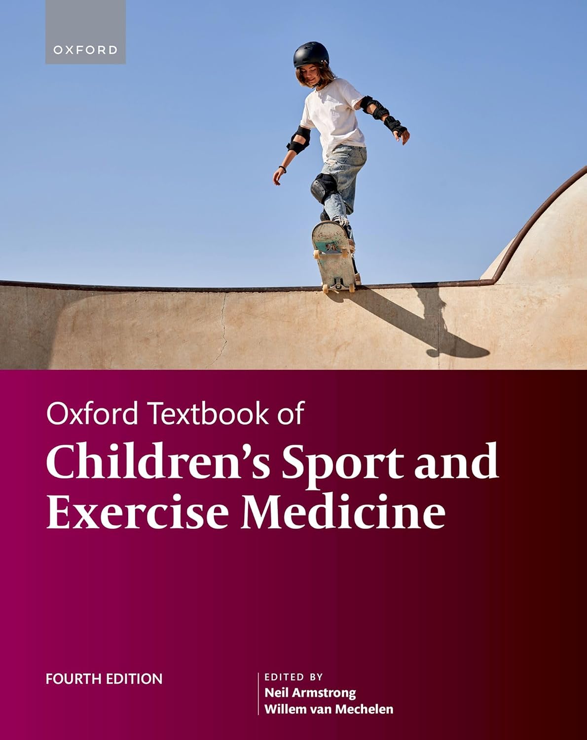 Oxford Textbook of Children's Sport and Exercise Medicine 4ed 2023