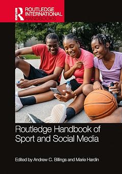 Routledge Handbook of Sport and Social Media 2025 Converted