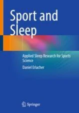 Sport and Sleep Applied Sleep Research for Sports Science 2024